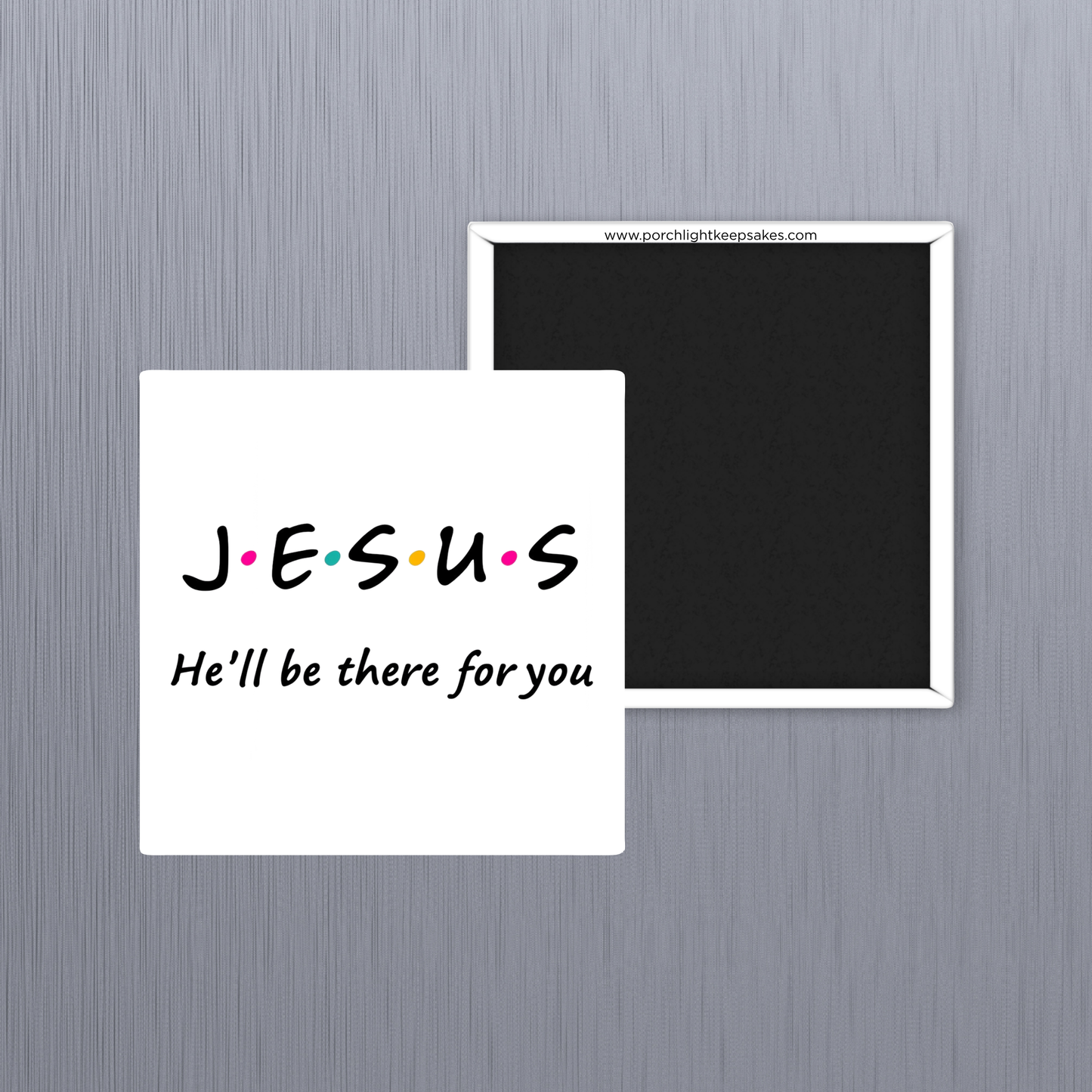 Jesus: He'll Be There For You