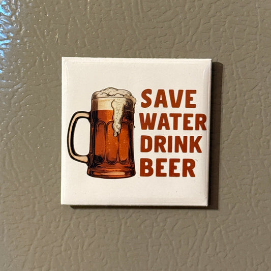 Save Water Drink Beer